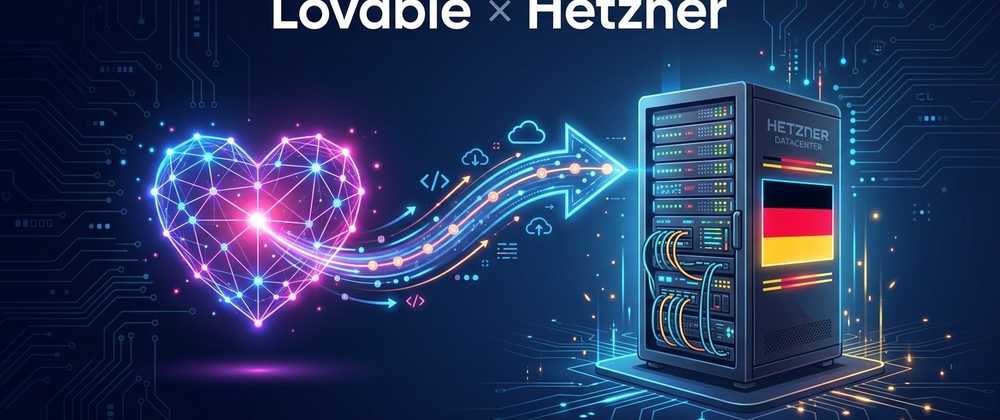 Built with Lovable? Host Prod in Germany & DACH on Hetzner