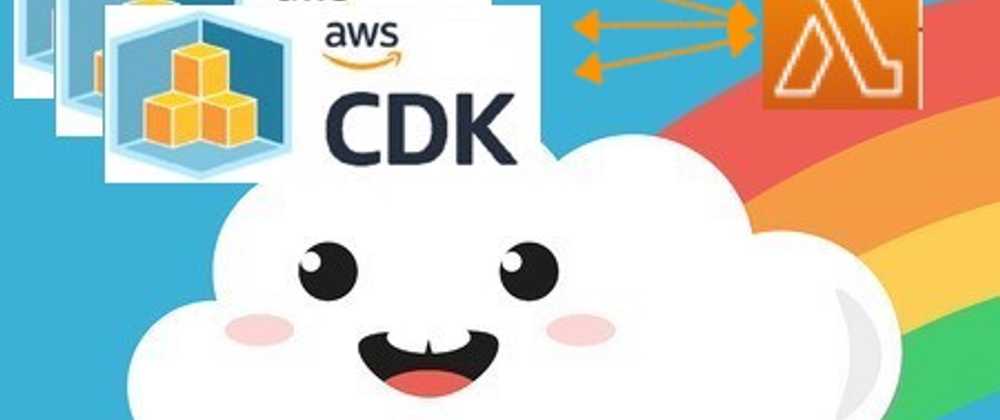 AWS CDK Apps deployed with Lambda